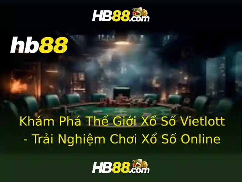 hb88: Nền tảng cá cược trực tuyến và giải trí tại Việt Nam