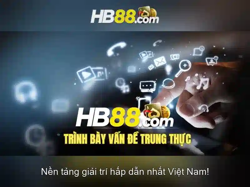 nổ hũ hb88 casino – Trải nghiệm đỉnh cao hb88 freebet