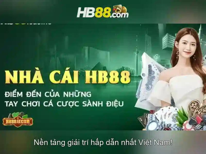 hb88: Nền tảng cược trực tuyến