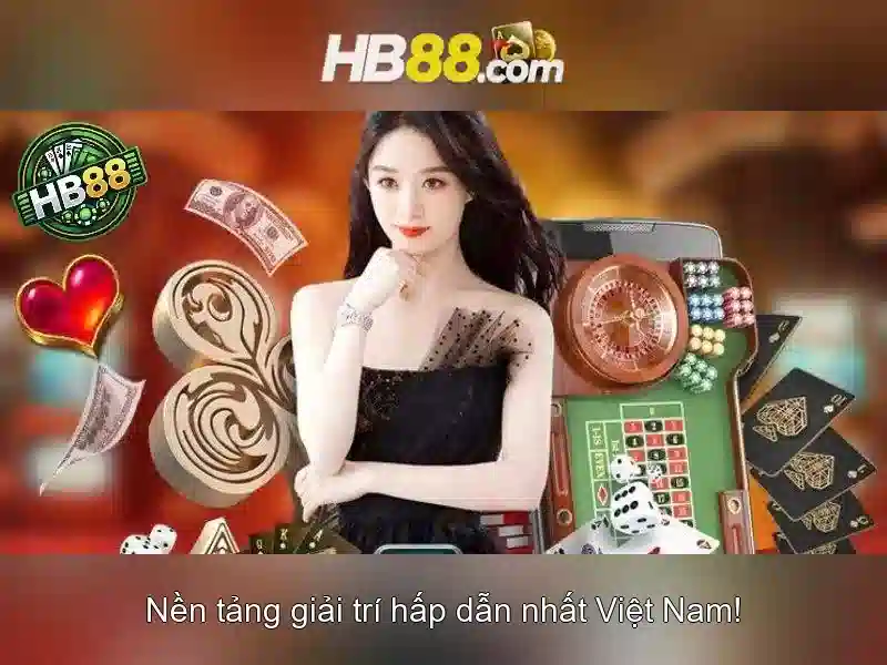 hb88: Nền tảng cá cược trực tuyến nổi bật tại châu Á